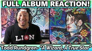 Todd Rundgren- A Wizard, A True Star FULL ALBUM REACTION & REVIEW