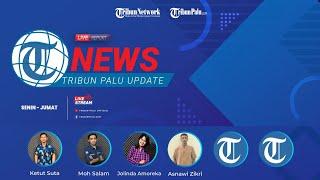  TRIBUNPALU LIVE NEWS UPDATE: KAMIS, 05 JANUARI 2023