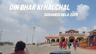 Aaj ki din bhar ki gogamedi mandir ki update दिनभर की हलचल गोगामेड़ी से ताजा अपडेट #gogamedimela2024