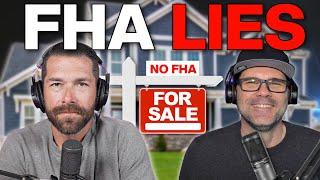 Everything You Know About FHA is WRONG