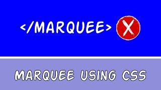Create Marquee in webpage using CSS