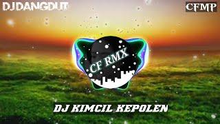 DJ Kimcil Kepolen Slow Remixduth by CF RMX