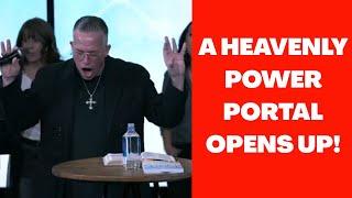 A Heavenly Power Portal Opens Up! Experience It! Joshua Mills with Patricia King