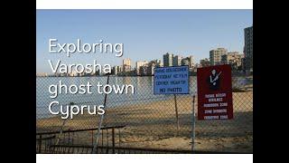 Varosha ghost town Cyprus 2023