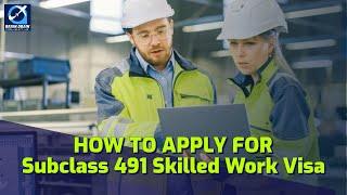 Subclass 491 Skilled Work Regional (Provisional) Visa of Australia