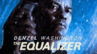 THE EQUALIZER {2014} Crime Action Film | Denzel Washington | Full Movie Review And Facts