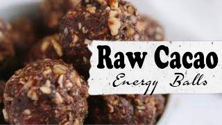 RAW CACAO ENERGY BALLS ll SIMPLE AND EASY TO MAKE KIDS SNACKS RECIPE