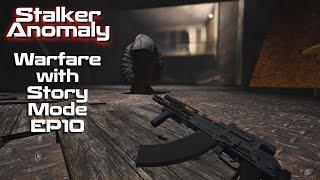 Stalker Anomaly | Warfare With Story Mode | Episode 10