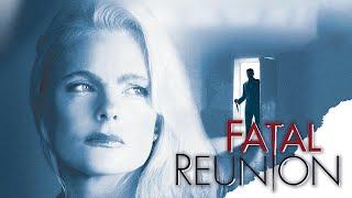 Fatal Reunion - Full Movie | Great! Free Movies & Shows