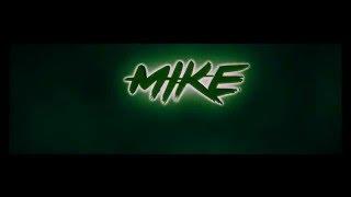 Mikerowave's Intro