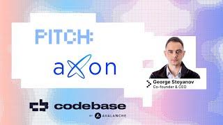 Axon - Codebase Demo Day:AVAX Startup House