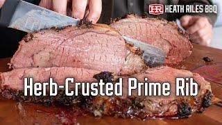 Herb-Crusted Prime Rib w/ @BobTrudnak | Prime Rib Recipes | Heath Riles BBQ
