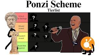 Ponzi Scheme Tierlist