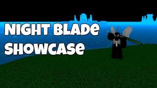 Night Blade Showcase [King Legacy]