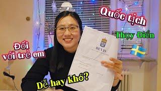 402/ HÀNH TRÌNH mẹ đơn thân lấy QUỐC TỊCH ở Thụy Điển cho 2 con ra sao???