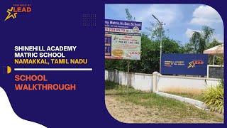 Shinehill Academy Matric School, Namakkal, Tamil Nadu | School Tour