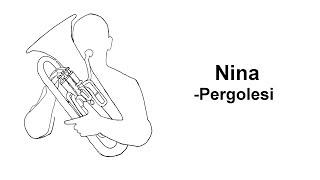 Nina - Giovanni Battista Pergolesi - Thomas Gusewelle, Euphonium