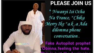 NWANYI ISI OCHA NA FRANCE'' CHIKA MERRY IKE AKA ADA DILOMMA { PART 3 }