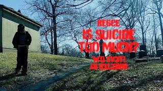 re6ce - is suicide too much? (official video)
