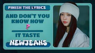 NEWJEANS QUIZ 2024 | FINISH THE LYRICS OF THE NEWJEANS SONG  | Visually Not Shy