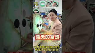 (完整版）咨询微信/LINE:xjc88898上次给大海坑了，看清卿如何反击！# 翡翠手镯 #翡翠手镯定制 #珠宝首饰