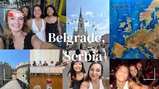 SERBIA VLOG | exploring belgrade, novi sad & more! 