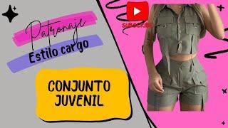 CONJUNTO JUVENIL ESTILO CARGO. PATRONAJE.