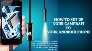 How to connect CameraFi to your Android Phone