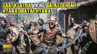 Inilah Gambaran Kekuatan Orang Viking Saat Balas Dendam • Alur Cerita Film