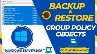 How to Backup and Restore Group Policy Objects Easily. Windows Server 2019