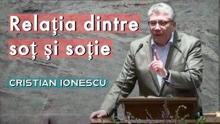 Cristi Ionescu - Relația dintre soț și soție | PREDICĂ 2023