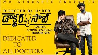 DOCTOR SAAB  COMEDY SHORTFILM 2021  |HYDER & HARSHA| |MH CINE ARTS|