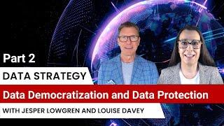 Data Strategy Framework with Expert Insights on Data Democratization and Data Protection