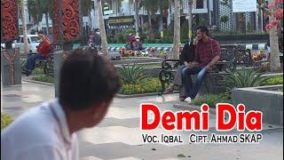 DEMI DIA - Moh Faizal Iqbal Hakim (Official Music Video)