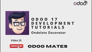 Ondelete Decorator In Odoo || Execute a Function on Deleting Record