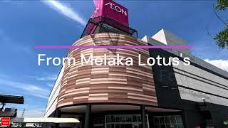 Melaka Part 2: Melaka Sentral - Lotus's - Aeon 2