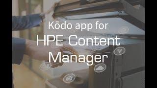 Kōdo App for HPE Content Manager