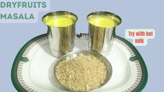 Super healthy dry fruit masala..with hot milk | Satvik Delights |