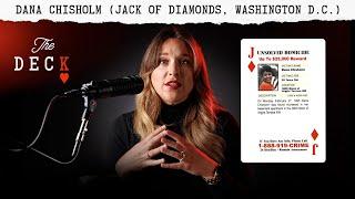 FULL EPISODE ON CAMERA - Dana Chisholm (Jack of Diamonds, Washington D.C.) | The Deck