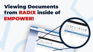 Viewing Documents in RADIX from the EMPOWER Dashboard