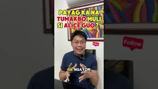 Tatakbo muli si Alice Guo?