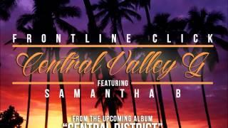 Frontline Click - Central Valley G Ft. Samantha B