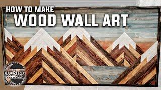 Build Stunning Mountain Wall Art for Your Home! #woodworking