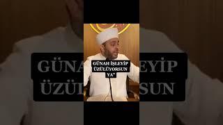 GÜNAH İŞLEYİP ÜZÜLÜYORSUN YA " #halilkonakcı #dinivideolar #namaz #islam