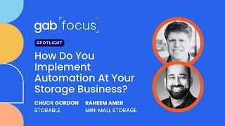 How can I automate my self storage facility?  - Gabfocus Spotlight Episode 48