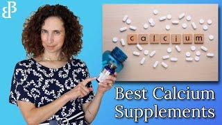 Calcium Supplements for Osteoporosis: Best Types & Dosage Explained