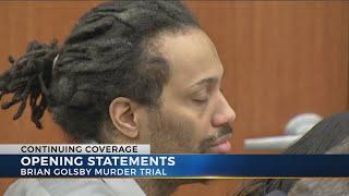 Opening statements made in trial of Brian Golsby