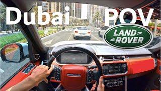 POV Driving in Dubai - Range Rover Vogue Autobiography