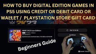 Beginners Guide : How to buy Digital Games in PS5 using Credit/Debit/Wallet