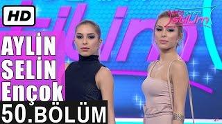 İşte Benim Stilim - Aylin & Selin Ençok - 50. Bölüm 7. Sezon